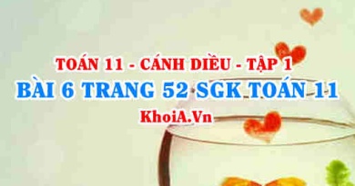 Bài 6 trang 52 SGK Toán 11 tập 1 Cánh Diều